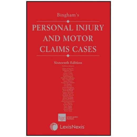 Bingham's Personal Injury and Motor Claims Cases 16th ed